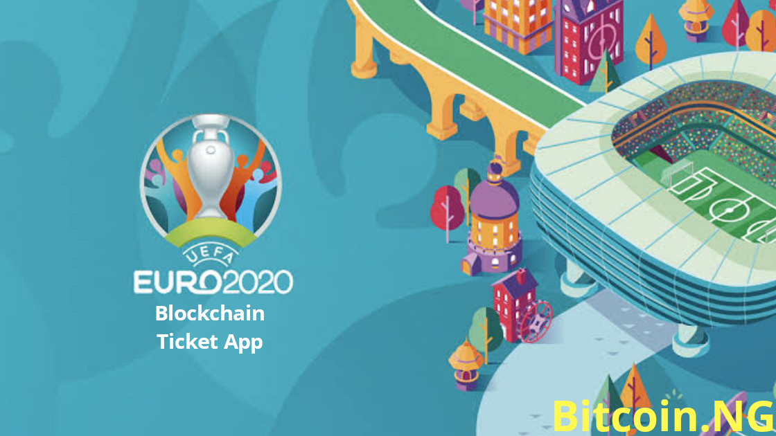 UEFA Euro 2020 Blockchain Ticket App