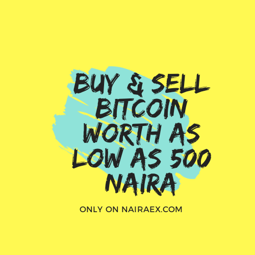 Buy and Sell as low as 500 Naira Worth of Bitcoin on ...